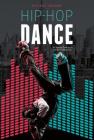Hip-Hop Dance (Hip-Hop Insider) By Audrey Deangelis, Gina Deangelis Cover Image