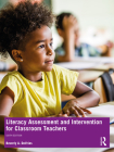 Literacy Assessment and Intervention for Classroom Teachers Cover Image