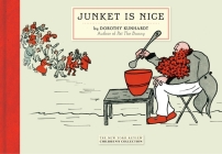 Junket Is Nice By Dorothy Kunhardt, Dorothy Kunhardt (Illustrator) Cover Image