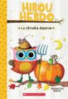 Hibou Hebdo: N° 11 - La Citrouille Disparue Cover Image