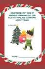 December's Daily Dose of Kindness: Spreading Joy, One Act at a Time, The Christmas Activity Book By E. P. Greenfield Cover Image