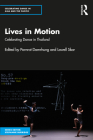 Lives in Motion: Celebrating Dance in Thailand (Celebrating Dance in Asia and the Pacific) Cover Image