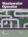 Wastewater Operator Certification Study Guide Cover Image