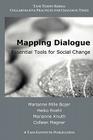Mapping Dialogue: Essential Tools for Social Change (Taos Tempo) Cover Image