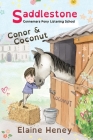Saddlestone Connemara Pony Listening School Conor and Coconut - Dyslexia Friendly By Elaine Heney Cover Image