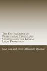 The Enforcement of Professional Ethics and Standards: in the Kenyan Legal Profession Cover Image