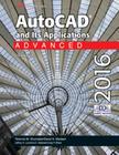 AutoCAD and Its Applications Advanced 2016 Cover Image