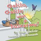 Gatito, Gatito Ven a Buscarme! Cover Image