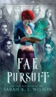 Fae Pursuit By Sarah K. L. Wilson Cover Image