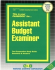 Assistant Budget Examiner: Passbooks Study Guide (Career Examination Series) By National Learning Corporation Cover Image