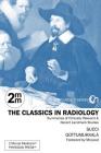 2 Minute Medicine's The Classics in Radiology: Summaries of Clinically Relevant & Recent Landmark Studies, 1e (The Classics Series) Cover Image
