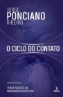 O ciclo do contato - Temas básicos na abordagem gestáltica By Jorge Ponciano Ribeiro Cover Image