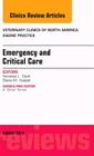 Emergency and Critical Care, an Issue of Veterinary Clinics of North America: Equine Practice: Volume 30-2 (Clinics: Veterinary Medicine #30) By Diana M. Hassel Cover Image