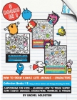How to Draw Kawaii Cute Animals + Characters Collection Books 1-3: Cartooning for Kids + Learning How to Draw Super Cute Kawaii Animals, Characters, D By Rachel a. Goldstein Cover Image