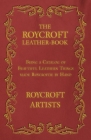 The Roycroft Leather-Book - Being a Catalog of Beautiful Leathern Things made Roycroftie by Hand Cover Image