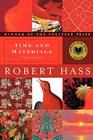 Time and Materials: Poems 1997-2005: A Pulitzer Prize Winner By Robert Hass Cover Image