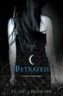 Betrayed: A House of Night Novel (House of Night Novels #2) Cover Image