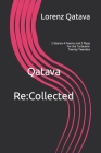 Qatava Re-Collected: 2 Stories, 4 Poems, 2 plays For the Turbulent Twenty-twenties Cover Image