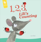 1, 2, 3, Lili's Counting By Lucie Albon Cover Image
