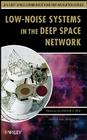 Low-Noise Systems in the Deep Space Network (Jpl Deep-Space Communications and Navigation #15) Cover Image