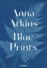 Anna Atkins: Blue Prints By Rolf Sachsse Cover Image