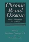 Chronic Renal Disease: Causes, Complications, and Treatment Cover Image