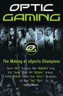OpTic Gaming: The Making of eSports Champions Cover Image