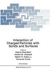 Interaction of Charged Particles with Solids and Surfaces (NATO Science Series B: #271) Cover Image
