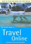 The Rough Guide to Travel Online (Rough Guide Travel Guides) Cover Image