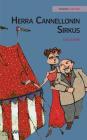 Herra Cannellonin sirkus: Finnish Edition of Mr. Cannelloni's Circus By Tuula Pere Cover Image