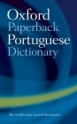 The Oxford Paperback Portuguese Dictionary Cover Image