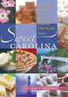 Sweet Carolina: Favorite Desserts and Candies from the Old North State By Foy Allen Edelman Cover Image