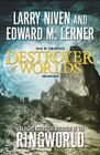 Destroyer of Worlds By Larry Niven, Edward M. Lerner, Tom Weiner (Read by) Cover Image