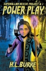 Power Play By H. L. Burke Cover Image