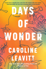 Days of Wonder By Caroline Leavitt Cover Image