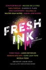Fresh Ink: An Anthology By Lamar Giles (Editor) Cover Image