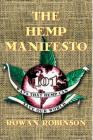 The Hemp Manifesto: 101 Ways That Hemp Can Save Our World Cover Image