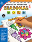 Interactive Notebooks Seasonal, Grade 4 By Carson Dellosa Education, Craver Cover Image