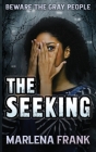 The Seeking By Marlena Frank Cover Image