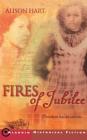 Fires of Jubilee By Alison Hart Cover Image