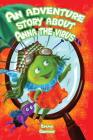 An adventure story about Anna the virus. By Emma Gertony Cover Image