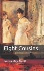 Eight Cousins Cover Image