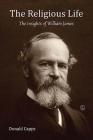 The Religious Life: The Insights of William James Cover Image