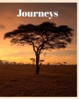 Journeys: Journeys Around the World By George B. Deardorff Cover Image