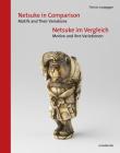 Netsuke in Comparison: Motifs and Their Variations By Arnoldsche Cover Image