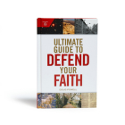 Ultimate Guide to Defend Your Faith Cover Image