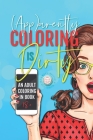 (App)arently Coloring Is Dirty By Robin Ash, Tamsyn Bester Cover Image