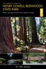 The Complete Guide to Henry Cowell Redwoods State Park Cover Image