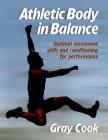 Athletic Body in Balance By Gray Cook Cover Image
