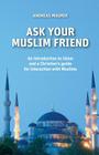 Ask Your Muslim Friend By Andreas Maurer Cover Image